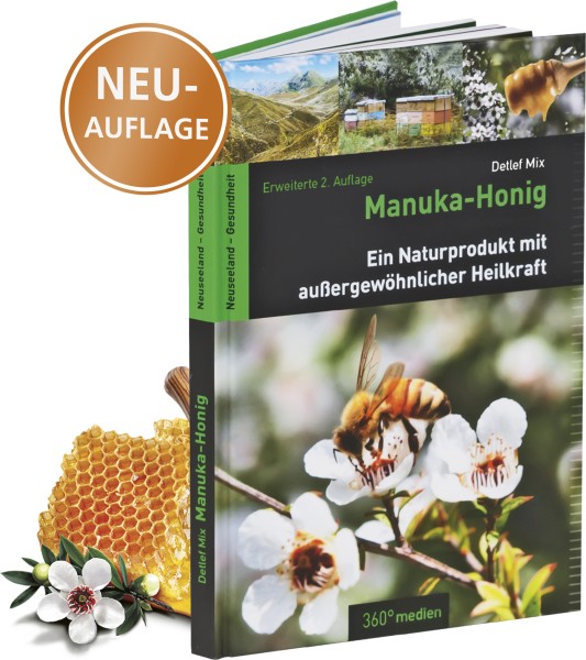 Neuauflage: Detlef Mix: Manuka - Honig - Ein Naturprodukt mit außergewöhnlicher Heilkraft